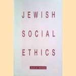 Jewish Social Ethics door David Novak