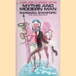 Myths and the Modern Man door Barbara Stanford e.a.