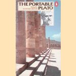 The Portable Plato: Protagoras, Symposium, Phaedo, and the Republic door Plato e.a.