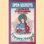 Open Secrets. A Western Guide to Tibetan Buddhism door Walt Anderson