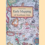 Early Mapping of Southeast Asia. The Epic Story of Seafarers, Adventurers, and Cartographers Who First Mapped the Regions Between China and India
Thomas Suarez
€ 75,00