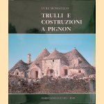 Trulli e costruzioni a pignon door Luigi Mongiello