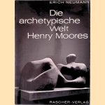 Die archetypische Welt Henry Moores
Erich Neumann
€ 10,00