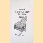 Musikinstrumentenmuseum Berlin
Irmgard Otto
€ 8,00