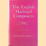 The English Madrigal Composers - second edition
Edmund H. Fellowes
€ 10,00