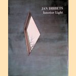 Jan Dibbets. Interior Light door Rudi Fuchs e.a.