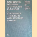 Nachhaltig denken in Architektur und Kunst door Gerhard Mack