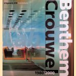 Benthem Crouwel 1980-2000 door Hans van Dijk e.a.