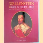 Wallenstein: Bilder zu seinem Leben door Mann Golo e.a.