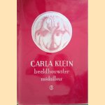 Carla Klein. Beeldhouwster, médailleur
Arnold Nieuwendam
€ 7,50