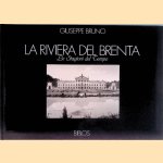 La riviera del Brenta. Le stagioni del tempo
Giuseppe Bruno
€ 30,00