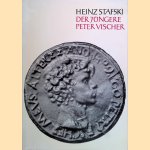 Der jüngere Peter Vischer
Heinz Stafski
€ 8,00