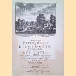 Het verheerlykt Watergraefs- of Diemer-meer, by de stadt Amsterdam, vertoont in verscheide vermakelyke gezichten
Daniel Stoppendael e.a.
€ 10,00