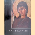 Art Byzantin door David Talbot Rice