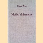 Musick's Monument. Volume I: Reproduction en fac-similé door Thomas Mace