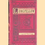 The poetical works of Henry Wadsworth Longfellow door Henry Wadsworth Longfellow