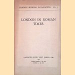 London In Roman Times door R.E.M. Wheeler