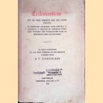 Ecclesiasticus ofte de wijze sproken Iesu des soons Syrach: nu eerstmael deurdeelt ende ghestelt in liedekens, op bequame en ghemeyne voisen naer witwijsen der musijck-noten daer by ghevoecht
D.F. Scheurleer
€ 30,00