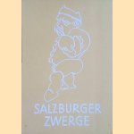 Salzburger Zwerge door Erwin Grimmelsberger