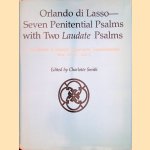 Seven Penitential Psalms with Two Laudate Psalms Munich Bayerische Staatsbibliothek Music MS.A, 1 & 2 door Orlande de Lassus e.a.