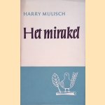 Het mirakel door Harry Mulisch