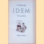 Idem. Tien parodieën door F. Bordewijk