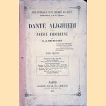 Dante Alighieri ou la poesie amoureuse. Tome second: Chanson de dante (texte et traduction); Observations sur les chansons. Poesie amoureuse apres Dante door E.J. Delécluze