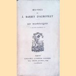 Oeuvres de J. Barbey d'Aurevilly: Les diaboliques - Les six premières door Barbey d'Aurevilly J.