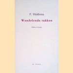 Wandelende takken: haiku en senryu door Frans Hiddema