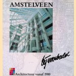 Amstelveen bij voorbeeld. Architectuur vanaf 1980
Maurice Bartenstein
€ 10,00