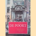 De Poort. De Oudemanhuispoort en haar gebruikers 1602-2002
Jurgen Vis
€ 8,00