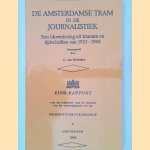 De Amsterdamse tram in de journalistiek. Een bloemlezing uit kranten en tijdschriften van 1922-1968
C. van Mechelen
€ 15,00