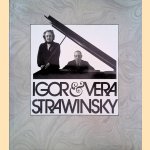 Igor und Vera Strawinsky. Ein Fotoalbum 1921 bis 1971
Vera Stravinsky e.a.
€ 20,00