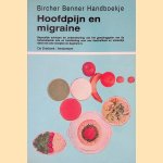 Bircher Benner Handboekje: Hoofdpijn en migraine. Beproefde adviezen ter ondersteuning van het genezingsplan van de behandelende arts en handleiding voor een doeltreffend en smakelijk dieet met vele recepten en dagmenu's
Dr. D. Liechti-von Brasch e.a.
€ 8,00