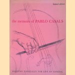 The Memoirs of Pablo Casals door Pablo Casals e.a.