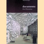 Documenta: Die Überschau. Fünf Jahrzehnte Weltkunstausstellung in Stichwörtern door Harald Kimpel