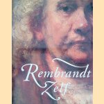 Rembrandt zelf door Christopher White e.a.