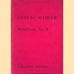 Symphony No. 8 - Score door Gustav Mahler