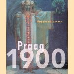 Praag 1900: Poëzie en extase door Edwin Becker e.a.