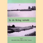 In de Kring verteld. . . . Keur uit lezingen gehouden voor de Historische Kring "Maas en Niers" van het Limburgs Geschied- en Oudheidkundig Genootschap
W.S. van Dinter
€ 9,00