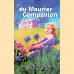 The du Maurier Companion door Stanley Vickers e.a.