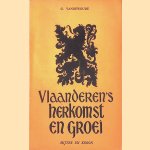 Vlaanderen's herkomst en groei door G. Vandewoude