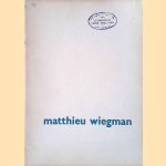 Matthieu Wiegman door N.R.A. Vroon