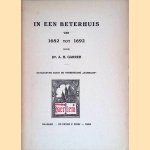 In een beterhuis van 1682 tot 1692
Dr. A.H. Garrer
€ 8,00