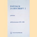 Poëtisch Jaarschrift 2. Gedichten. Jubileumnummer 1970- 1990 door Yvonne Koldewijn e.a.