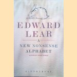 A New Nonsense Alphabet
Edward Lear e.a.
€ 8,00