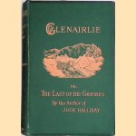 Glenairlie; or, The Last of the Graemes door Robina F. Hardy