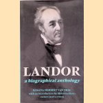 Landor: A Biographical Anthology door Herbert van Thal