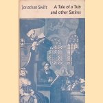 A Tale of a Tub and Other Satires door Jonathan Swift