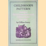 Childhood's pattern. A study of the heroes and heroines of children's fiction 1770-1950
Gillian Avery
€ 7,50